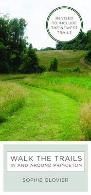 Abbildung von: Walk the Trails in and around Princeton - Princeton University Press