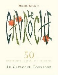 Enlarge image Cover: Le Gavroche Cookbook - Orion (an Imprint of The Orion Publishing Group Ltd )