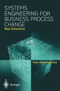 Abbildung von: Systems Engineering for Business Process Change: New Directions - Springer