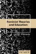 Cover: Feminist Theories and Education Primer - Peter Lang Verlag