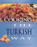Cover: Cooking The Turkish Way - Lerner Publishing Group