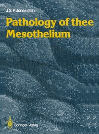 Abbildung von: Pathology of the Mesothelium - Springer