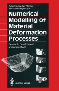 Enlarge image Cover: Numerical Modelling of Material Deformation Processes - Springer