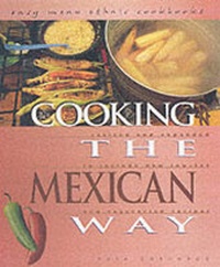 Abbildung von: Cooking The Mexican Way - Lerner Publishing Group