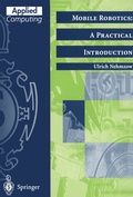 Cover: Mobile Robotics: A Practical Introduction - Springer