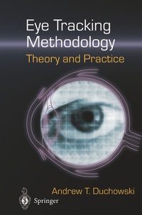 Abbildung von: Eye Tracking Methodology: Theory and Practice - Springer