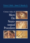 Bild: Colour Atlas of Micro-Oto-Neurosurgical Procedures - Springer