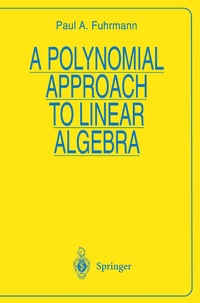 Abbildung von: A Polynomial Approach to Linear Algebra - Springer