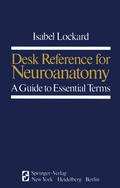 Bild: Desk Reference for Neuroanatomy - Springer