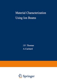 Abbildung von: Material Characterization Using Ion Beams - Springer
