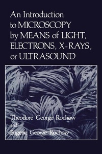 Abbildung von: An Introduction to Microscopy by Means of Light, Electrons, X-Rays, or Ultrasound - Springer