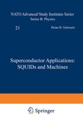 Cover: Superconductor Applications: SQUIDs and Machines - Springer