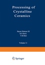 Cover: Processing of Crystalline Ceramics - Springer