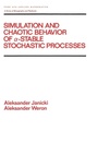 Cover: Simulation and Chaotic Behavior of Alpha-stable Stochastic Processes - CRC Press