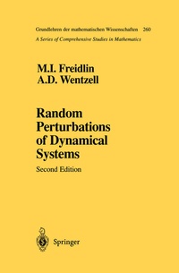 Enlarge image Cover: Random Perturbations of Dynamical Systems - Springer