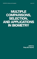 Cover: Multiple Comparisons, Selection and Applications in Biometry - CRC Press