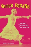 Cover: Queer Ricans - University of Minnesota Press