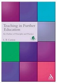 Enlarge image Cover: Teaching in Further Education - Continuum International Publishing Group Ltd.