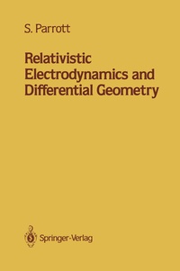 Abbildung von: Relativistic Electrodynamics and Differential Geometry - Springer