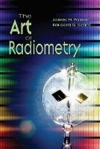 Enlarge image Cover: The Art of Radiometry - SPIE Press