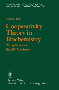 Enlarge image Cover: Cooperativity Theory in Biochemistry - Springer