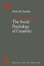 Cover: The Social Psychology of Creativity - Springer