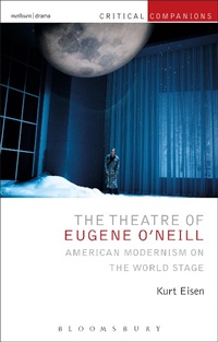 Bild vergrößern Bild: The Theatre of Eugene O'Neill - Methuen Drama