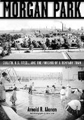 Cover: Morgan Park - University of Minnesota Press