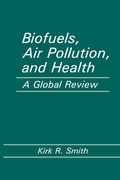 Cover: Biofuels, Air Pollution, and Health - Springer