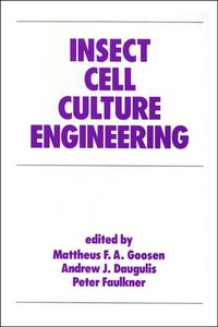 Enlarge image Cover: Insect Cell Culture Engineering - CRC Press
