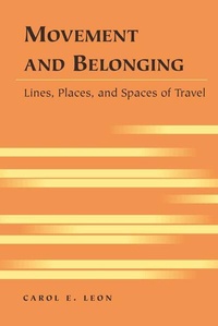 Enlarge image Cover: Movement and Belonging - Peter Lang Verlag