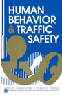 Cover: Human Behavior and Traffic Safety - Springer