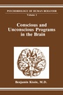 Cover: Conscious and Unconscious Programs in the Brain - Springer