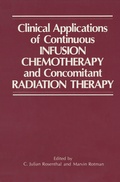 Bild: Clinical Applications of Continuous Infusion Chemotherapy and Concomitant Radiation Therapy - Springer