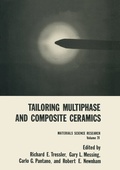 Cover: Tailoring Multiphase and Composite Ceramics - Springer