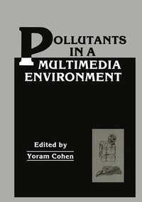 Enlarge image Cover: Pollutants in a Multimedia Environment - Springer