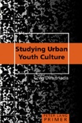 Cover: Studying Urban Youth Culture Primer - Peter Lang Verlag