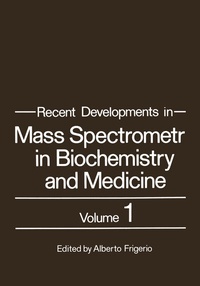 Abbildung von: Recent Developments in Mass Spectrometry in Biochemistry and Medicine - Springer