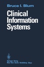 Cover: Clinical Information Systems - Springer