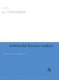Enlarge image Cover: Multimodal Discourse Analysis - Continuum International Publishing Group Ltd.