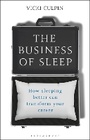 Cover: The Business of Sleep - Bloomsbury Business