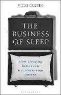 Cover: The Business of Sleep - Bloomsbury Business