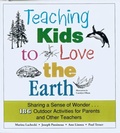 Cover: Teaching Kids to Love the Earth - University of Minnesota Press