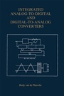 Cover: Integrated Analog-To-Digital and Digital-To-Analog Converters - Springer