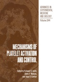 Cover: Mechanisms of Platelet Activation and Control - Springer