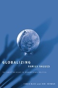 Cover: Globalizing Family Values - University of Minnesota Press