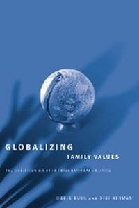 Enlarge image Cover: Globalizing Family Values - University of Minnesota Press