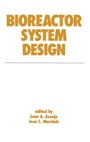 Cover: Bioreactor System Design - CRC Press