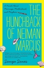 Cover: The Hunchback of Neiman Marcus - HarperCollins