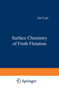 Abbildung von: Surface Chemistry of Froth Flotation - Springer